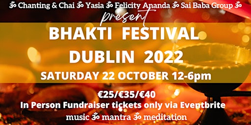 Bhakti Festival Dublin 2022 -  In PERSON and ONLINE