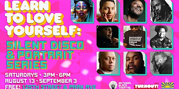 Learn to Love Yourself: Silent Disco and Portrait Series