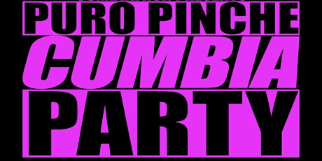Puro Pinche Cumbia Party with DJ Gecko in Bakersfield