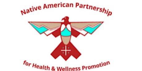 2022 Native American Partnership Annual Conference
