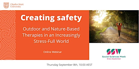 Creating safety: Outdoor and Nature-Based Therapies in a Stress-Full World