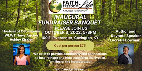 Faith Freedom Life Inaugural Fundraiser Banquet