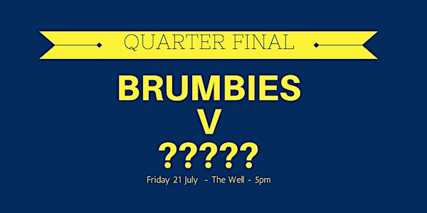 Brumbies Quarter Final 