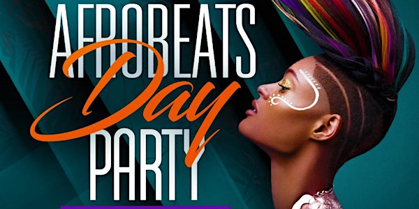 AFROBEATS DAY PARTY