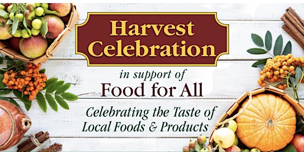 Harvest Celebration: Savor the Taste of Local Foods