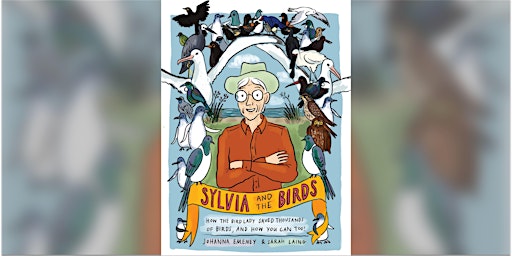 Author Talk: Sylvia and the Birds