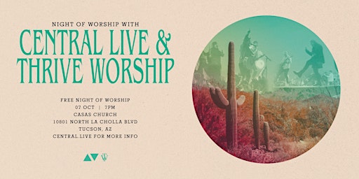 Central Live + Thrive Worship