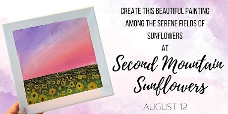 Paint and Sip at Second Mountain Sunflowers