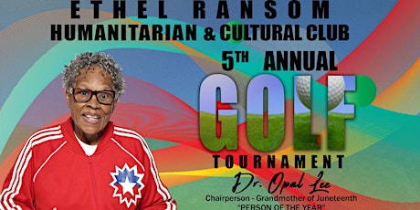 ETHEL RANSOM CLUB 5TH ANNUAL GOLF TOURNAMENT