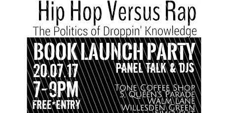 Hip Hop Versus Rap: The Politics of Droppin' Knowledge - BOOK LAUNCH primary image