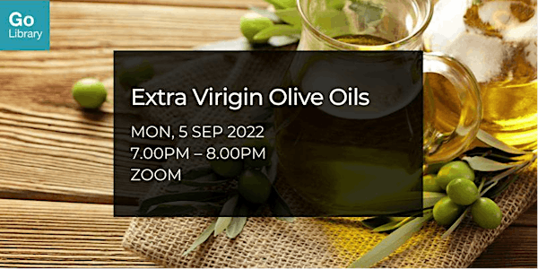 Extra Virgin Olive Oil: Mediterranean Culture, Properties and Tasting