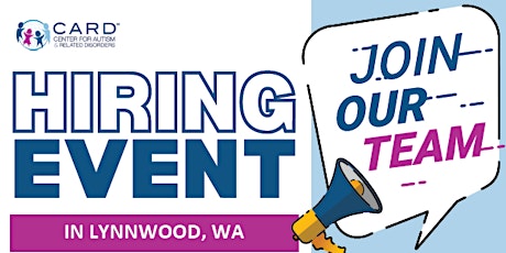 Behavior Technician Hiring Event- Lynnwood WA