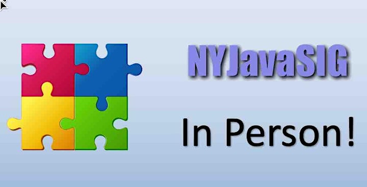 NYJavaSIG first in person meeting (tech networking games + win a prize) image