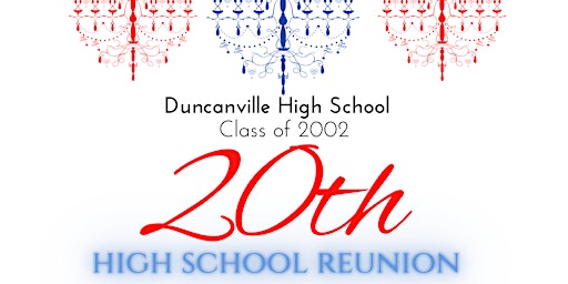 Duncanville High School Class of 2002 20th Reunion