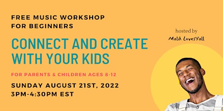 Connect & Create With Your Kids: Free Family Music Workshop for Beginners