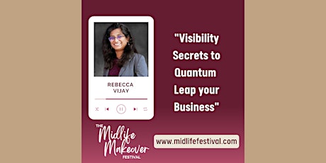3 Visibility Secrets to Quantum Leap your Business