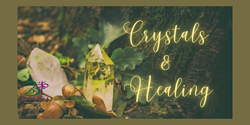 Crystals and Healing