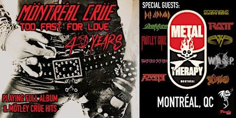 40 ans de Mötley Crüe et Too Fast for Love avec Möntréal Crüe