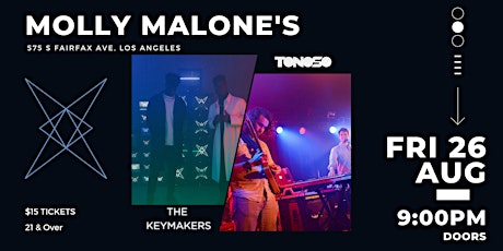 The Keymakers & Tonoso @ Molly Malones