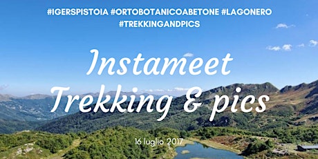 Immagine principale di Instameet "Trekking & pics": Orto Botanico e Lago Nero 