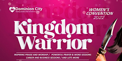 Kingdom Warrior | Dominion City Women's Convention 2022 | Lagos Region