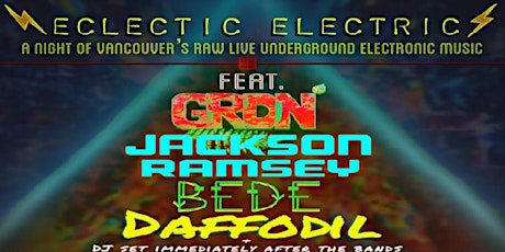 ECLECTIC ELECTRIC: A Night of Vancouver's Raw Live Electronic Music