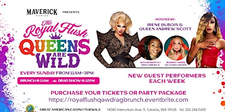 The Royal Flush: Queens are Wild Drag Brunch
