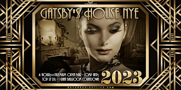 2023 San Francisco New Year's Eve Party | Gatsby's House