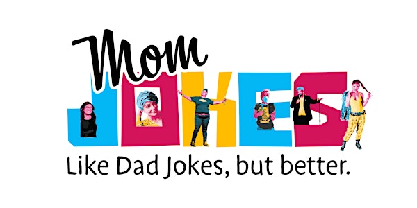 Mom Jokes - Back To School Comedy Show
