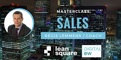 Image principale de MasterClass Digital BW - Sales Strategy avec Régis Lemmens 