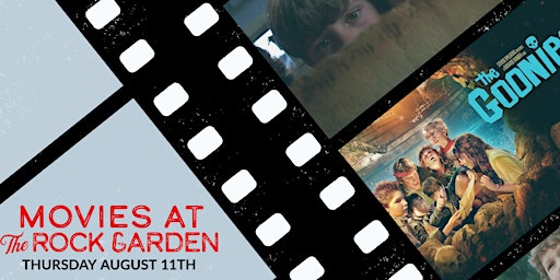 Movies at The Rock Garden - The Goonies