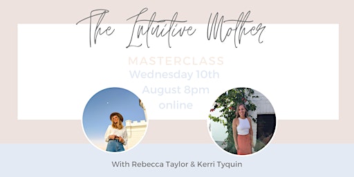 The Intuitive Mother - Masterclass