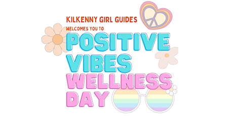 Girl Guides Positive Vibes Wellness Day