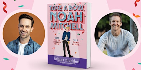 Book Launch: Take a Bow, Noah Mitchell - An Evening with Tobias Madden