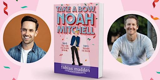 Book Launch: Take a Bow, Noah Mitchell - An Evening with Tobias Madden