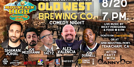 Tehachapi Mountain Festival Comedy @ Old West Brewing