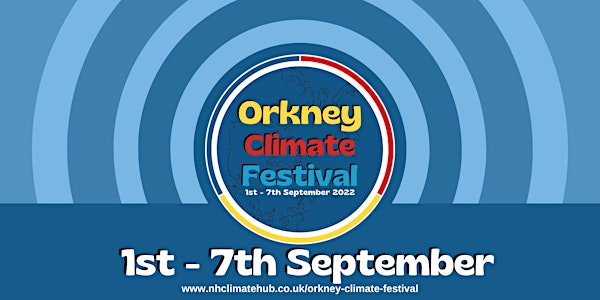 Orkney Climate Festival - Ask us anything