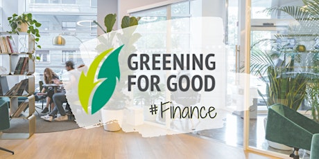 Greening 4 Good: Sustainable Finance