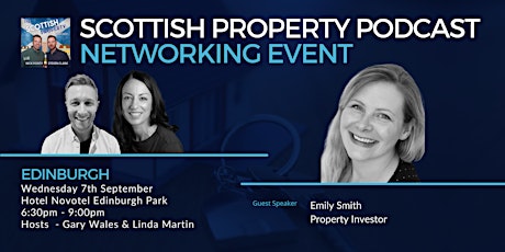 Edinburgh - Scottish Property Podcast Live Networking Event