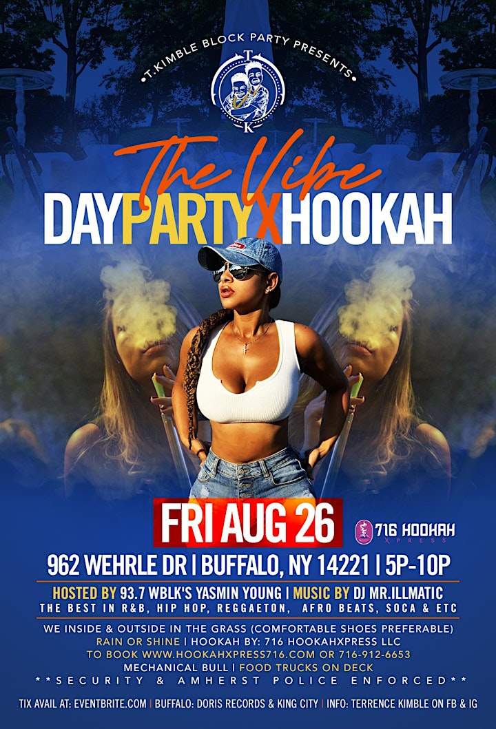 " THE VIBE " Day Party & Hookah presented by T.KIM image