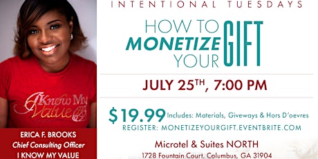 Intentional Tuesdays - Monetizing Your Gift primary image