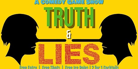 Truth and Lies - A Comedy Show
