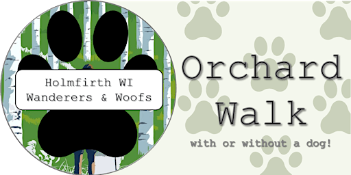 Holmfirth WI: Orchard Walk