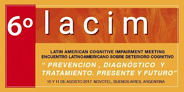 6º lacim - Latin American Cognitive Impairment Meeting