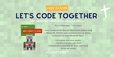 FREE taster - Let's Code Together : Minecraft for Education (7 to 11 years)