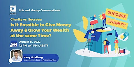 Is It Possible to Give Money Away & Grow Your Wealth at the Same Time? primary image