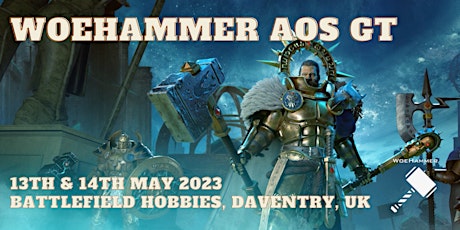 The Woehammer Age of Sigmar Grand Tournament