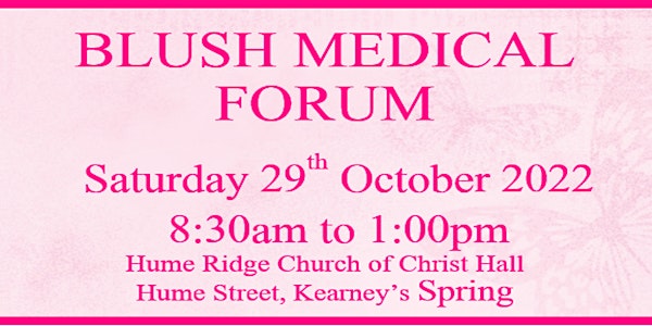 Blush Medical Forum 2022