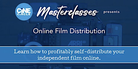 Online Film Distribution Masterclass