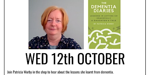 author talk: The Dementia Diaries by Patricia Worby
